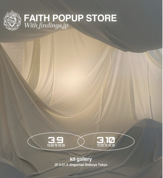 FAITH pop up store with finding.jp